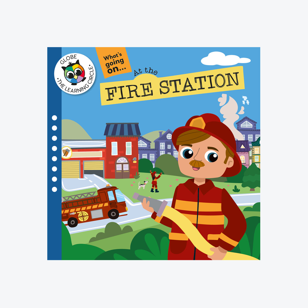 What's going on at the Fire Station – Globe Publishing